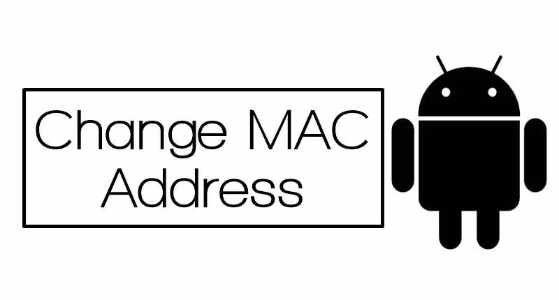 تغییر مک آدرس (Mac Address) اندروید بدون استفاده از اپلیکیشن (روش دستی)